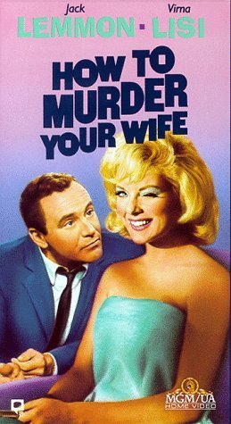 How to Murder Your Wife Movie Poster