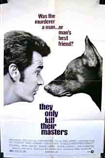 They Only Kill Their Masters Movie Poster