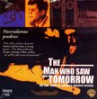 The Man Who Saw Tomorrow Movie Poster