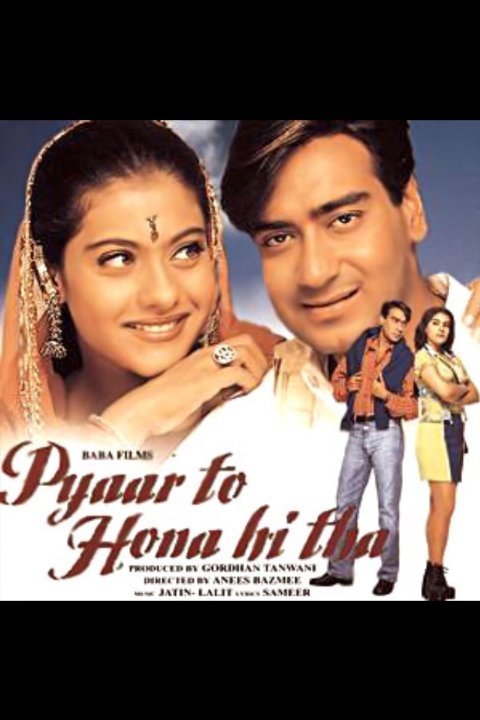Pyar To Hona Hi Tha Movie Poster